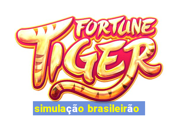 simulação brasileirão