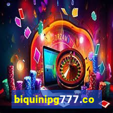 biquinipg777.com