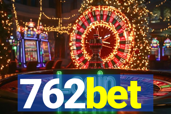 762bet