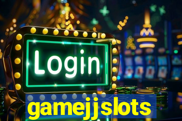 gamejjslots