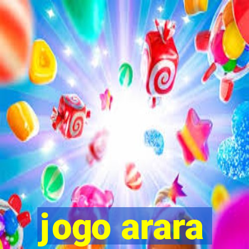 jogo arara