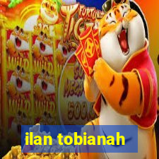 ilan tobianah