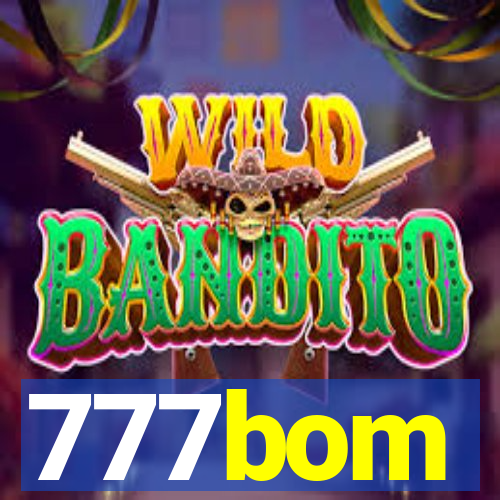 777bom