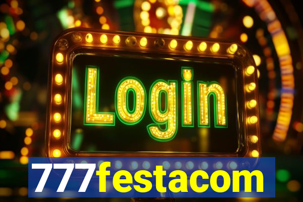 777festacom