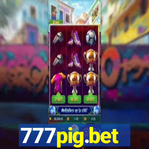 777pig.bet