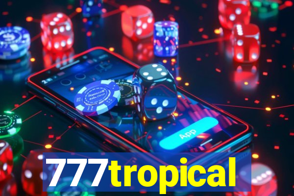 777tropical