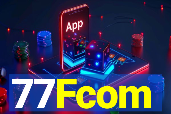 77Fcom