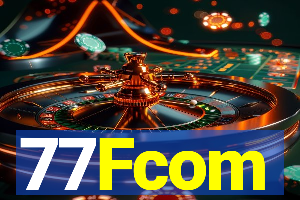 77Fcom