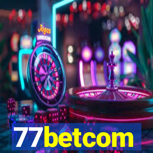 77betcom