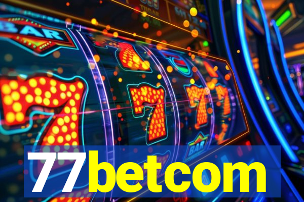 77betcom