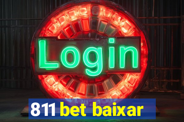 811 bet baixar