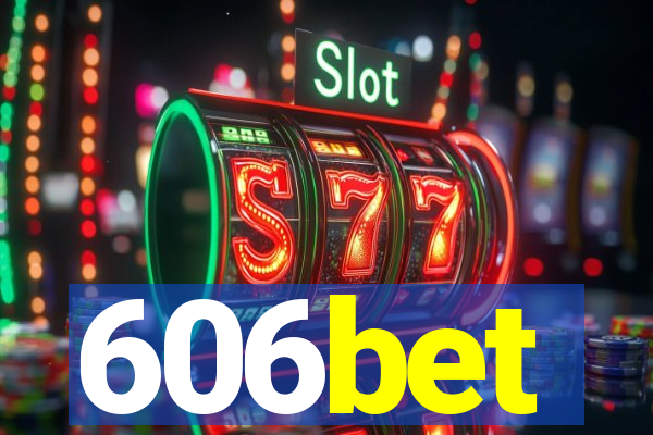 606bet