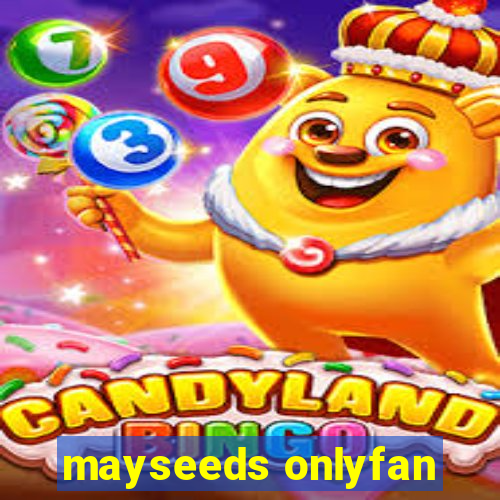 mayseeds onlyfan