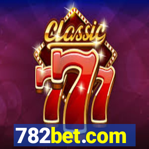 782bet.com