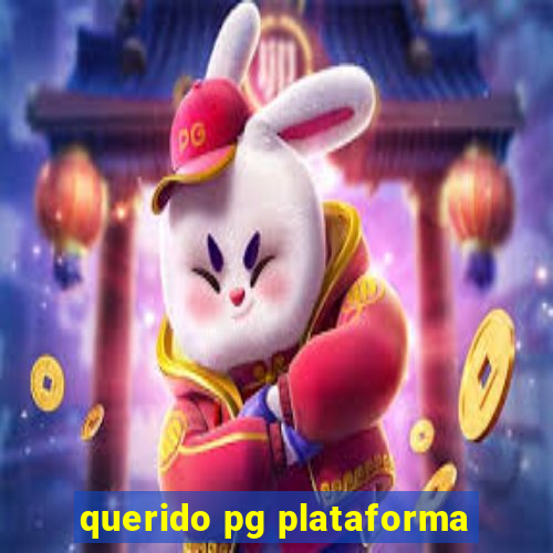 querido pg plataforma