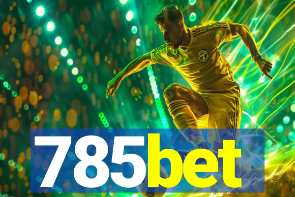 785bet