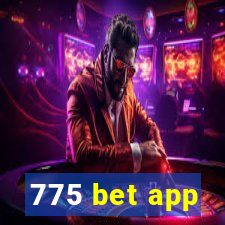 775 bet app