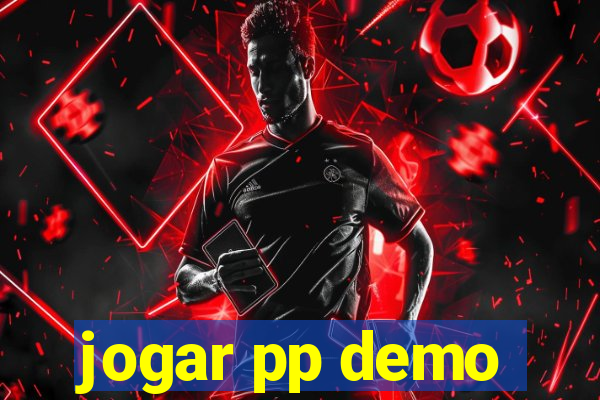 jogar pp demo