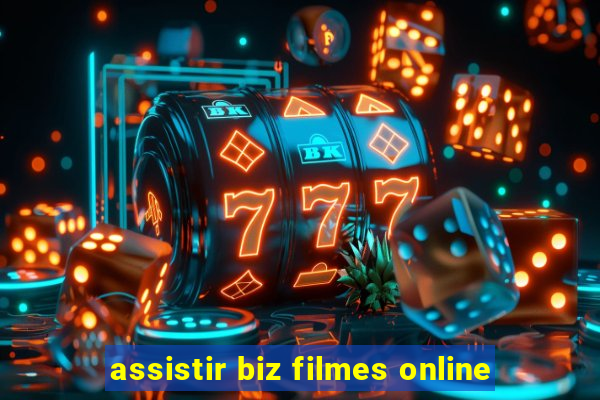 assistir biz filmes online