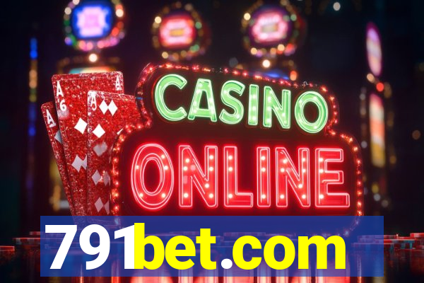 791bet.com