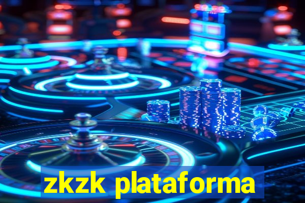 zkzk plataforma