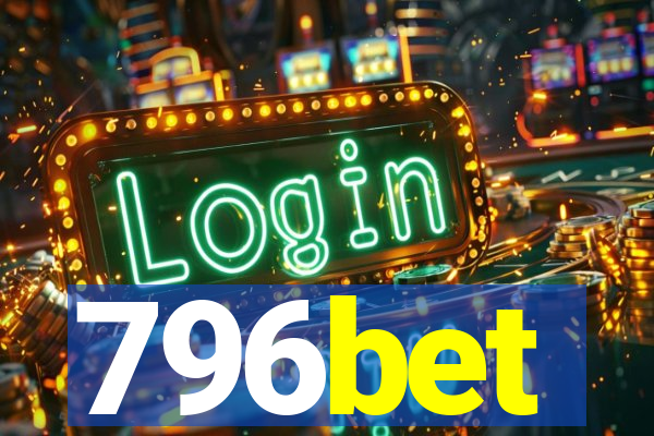 796bet