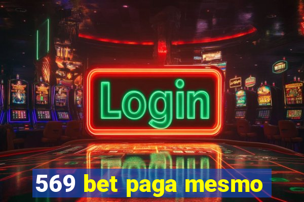 569 bet paga mesmo