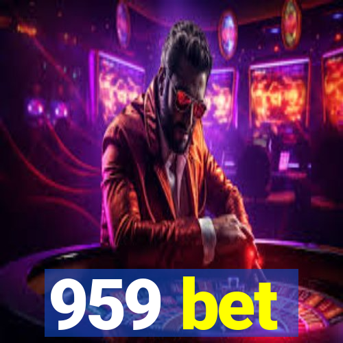 959 bet