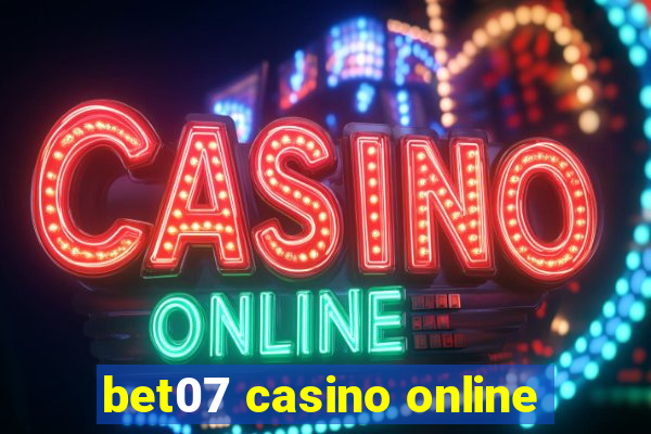 bet07 casino online