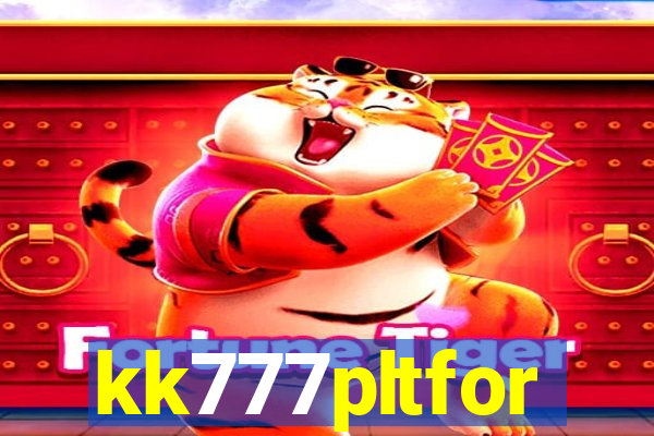 kk777pltfor