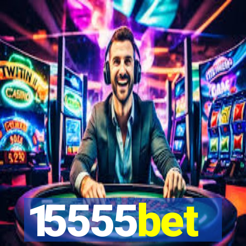 15555bet