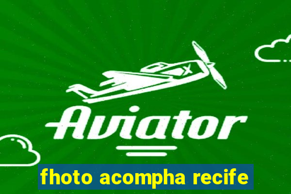 fhoto acompha recife