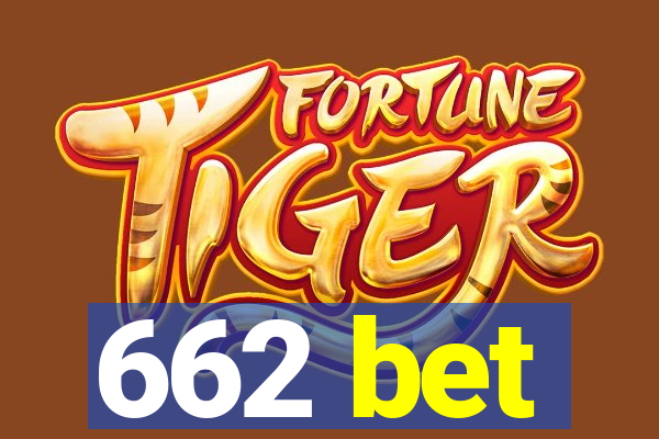 662 bet