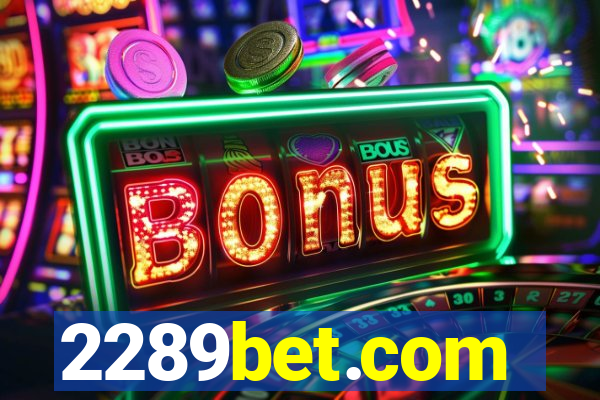 2289bet.com