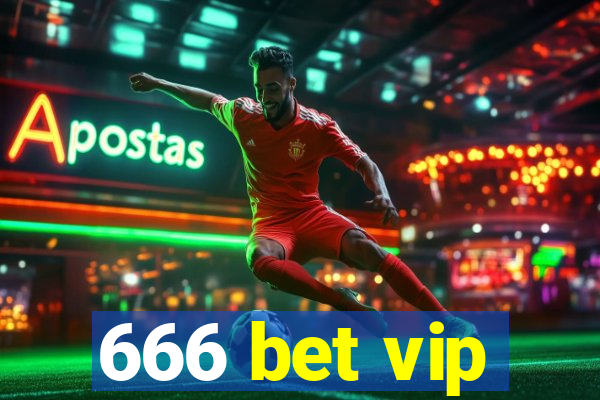 666 bet vip