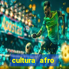 cultura afro brasileira esporte