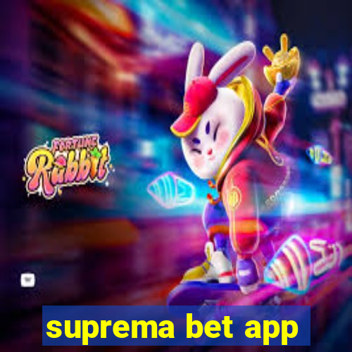 suprema bet app