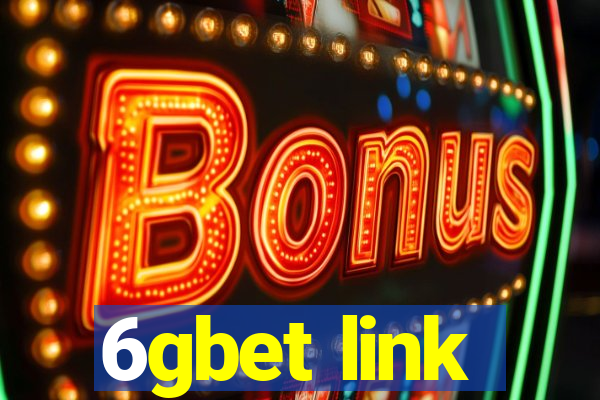 6gbet link