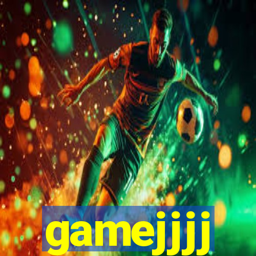 gamejjjj