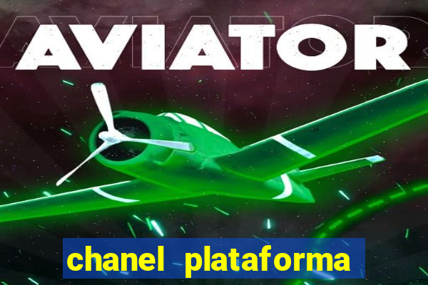 chanel plataforma de jogos