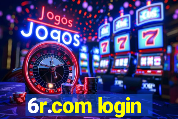 6r.com login