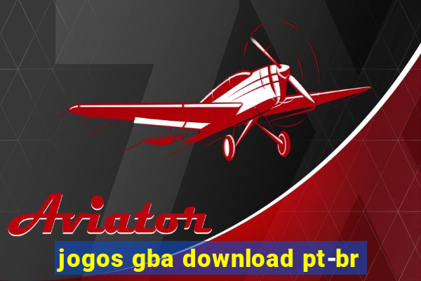 jogos gba download pt-br