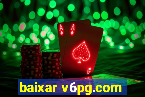 baixar v6pg.com