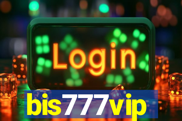 bis777vip