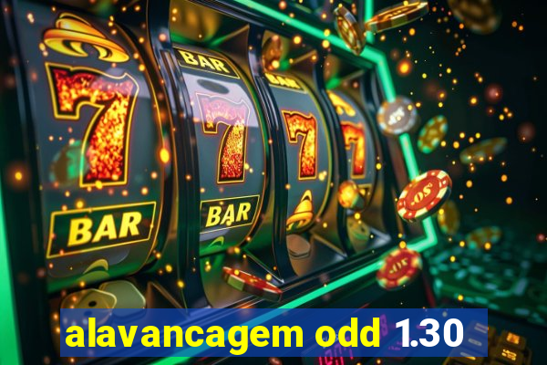 alavancagem odd 1.30