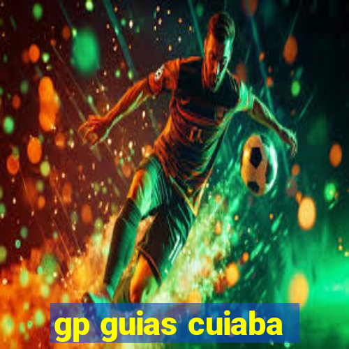 gp guias cuiaba