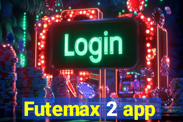 Futemax 2 app