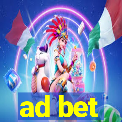 ad bet