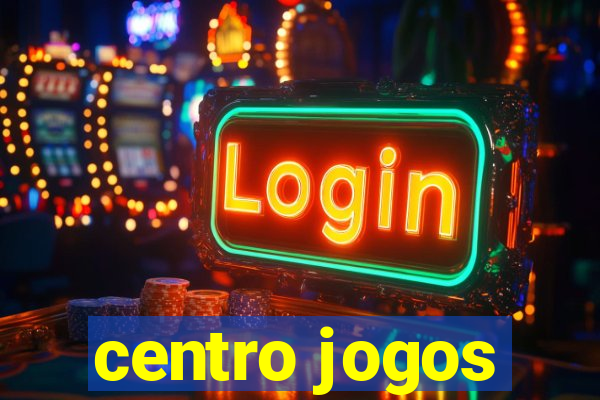 centro jogos