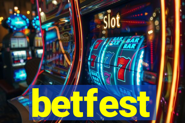 betfest